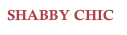 SHABBY CHIC