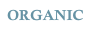 ORGANIC
